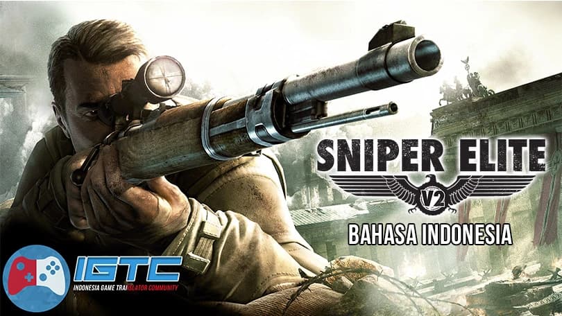 Sniper Elite V2 Bahasa Indonesia MOD