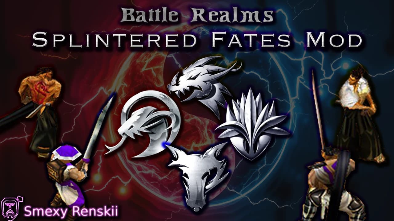 Battle Realms Splintered Fates Mod by SmexyRenskii