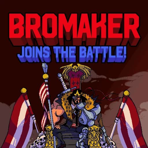BroMaker