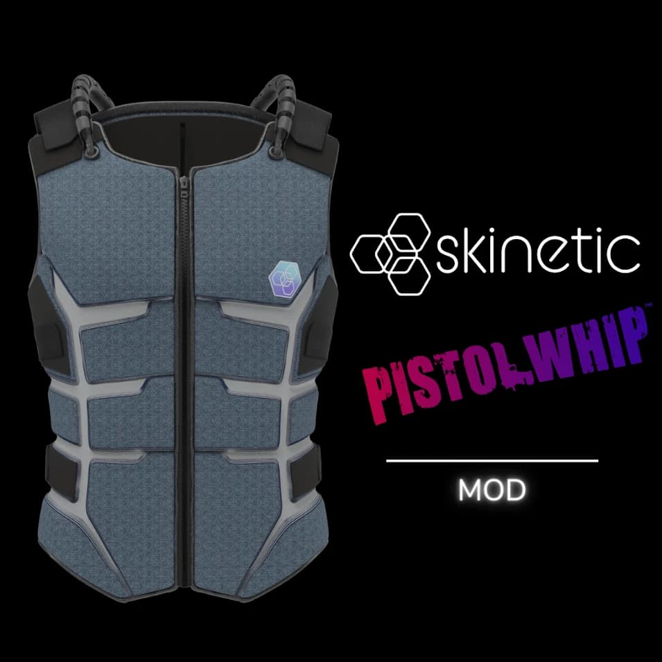 Skinetic for Pistol Whip