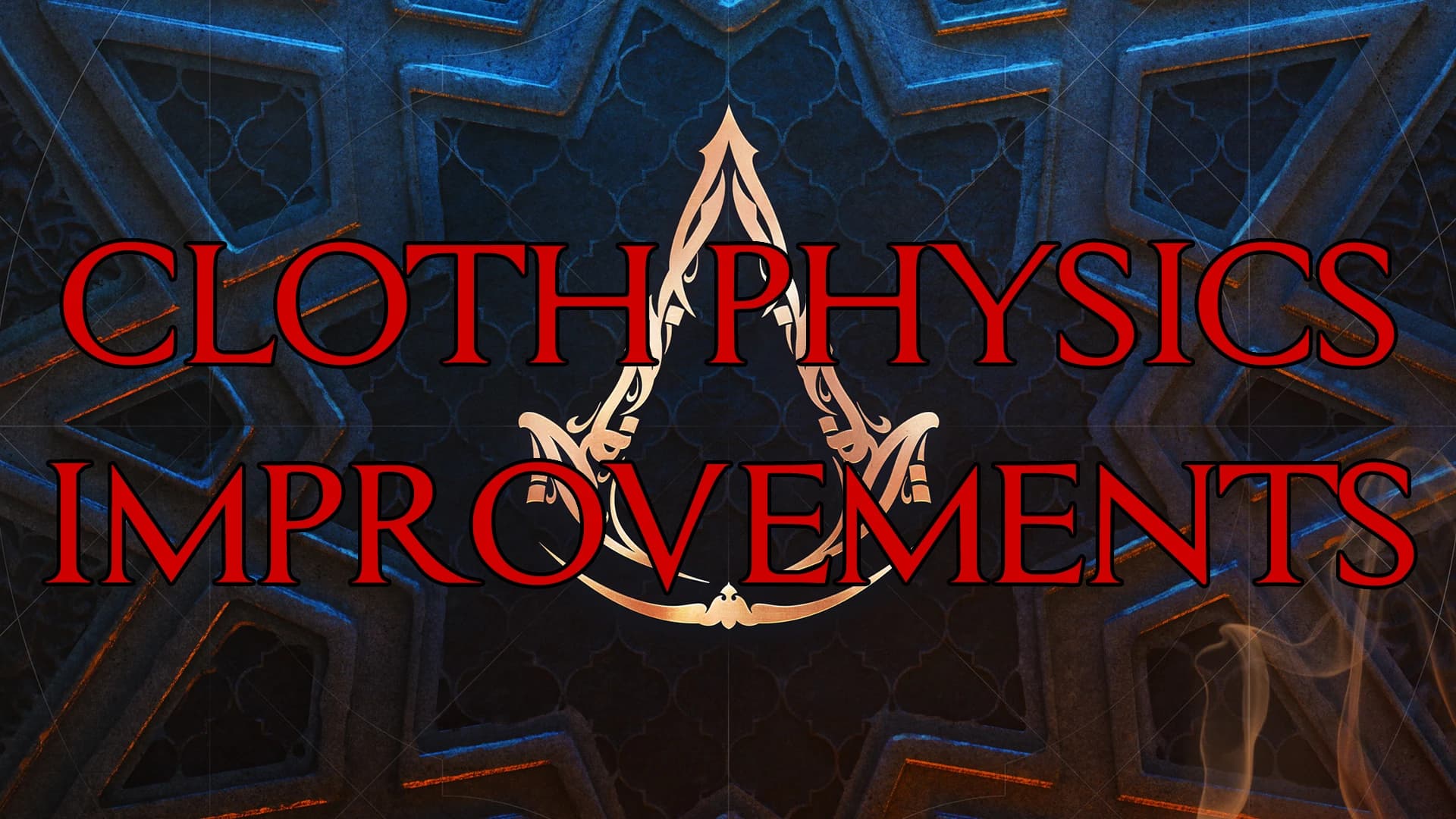 Cloth Physics Improvements