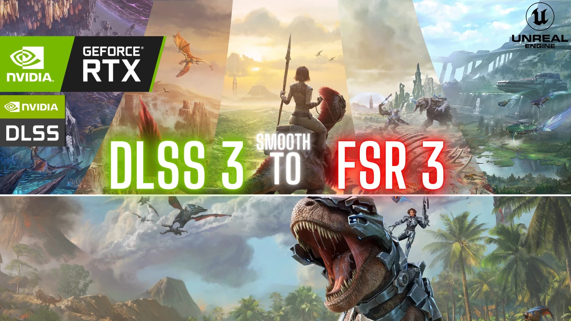 Ark Ascended DLSS Frame Generation to FSR Frame Generation and UE5.2 Optimization