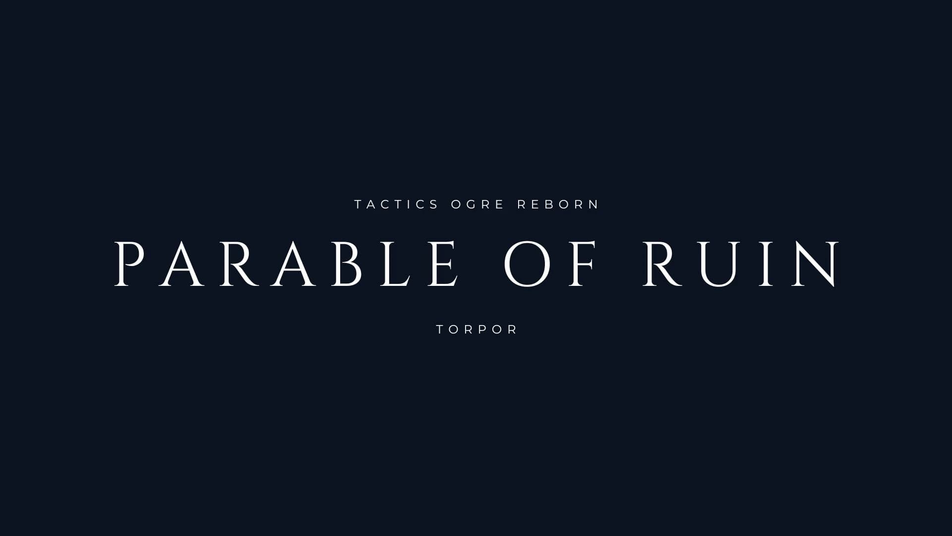 TOR - Parable of Ruin