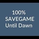 Untill Dawn 100 Game Save