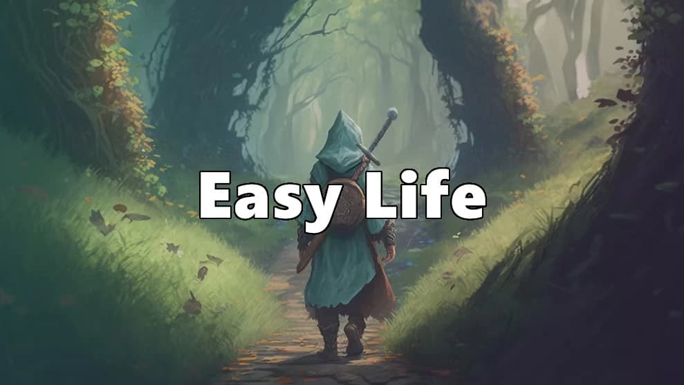 Easy Life
