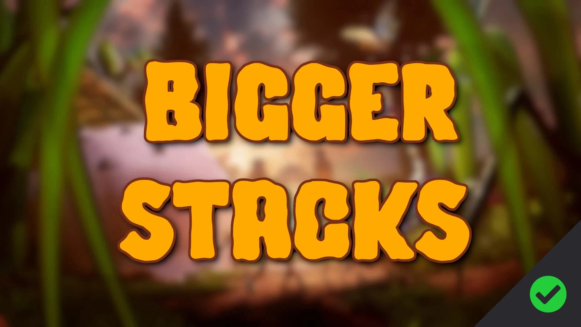 Bigger Stacks
