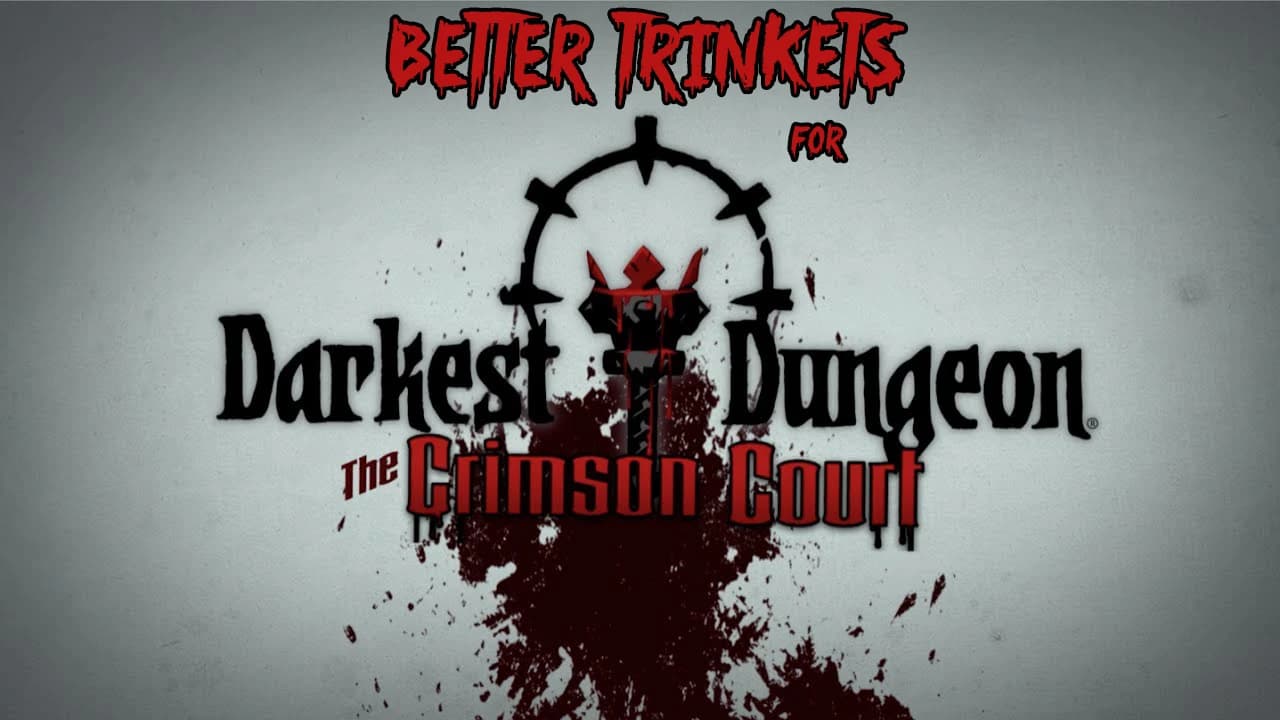 Better Trinkets