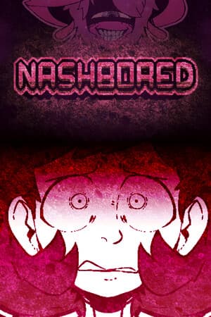 NashBored