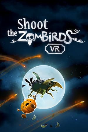Shoot The Zombirds VR