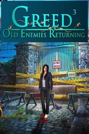 Greed 3: Old Enemies Returning
