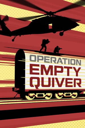 Operation Empty Quiver