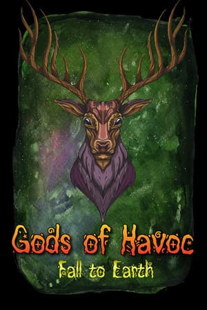 Gods of Havoc: Fall to Earth