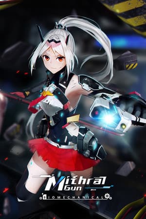 Mithral Gun:Biomechanical
