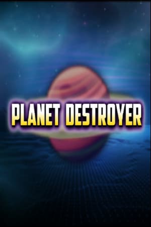 Planet destroyer