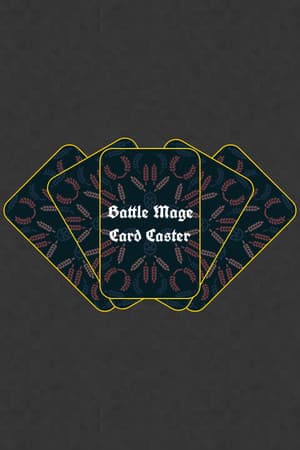 Battle Mage : Card Caster