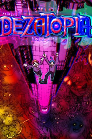 Dezatopia