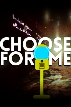 Choose for ME
