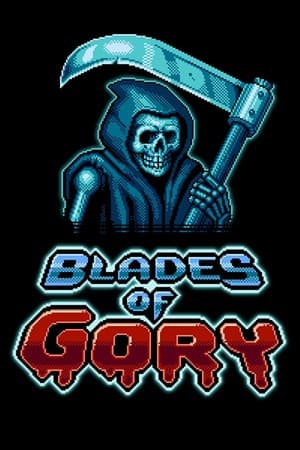 Blades of Gory