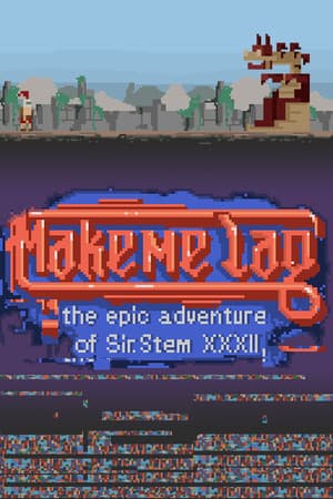Make Me LAG