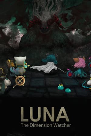 Luna : The Dimension Watcher