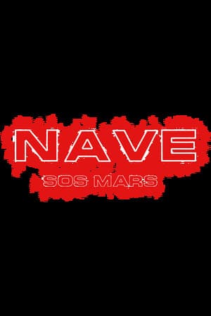NAVE : SOS MARS