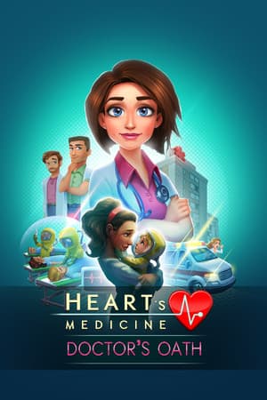 Heart's Medicine - Doctor's Oath