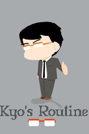 Kyo's Routine