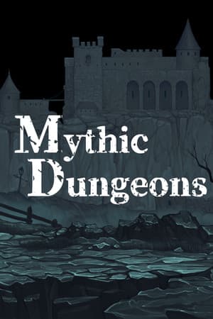 Mythic Dungeons