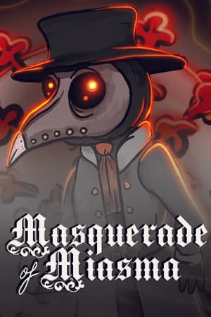 Masquerade of Miasma