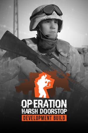 Operation: Harsh Doorstop "Closed Beta"