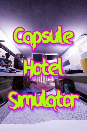 Capsule Hotel Simulator