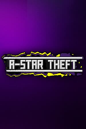 A-Star Theft