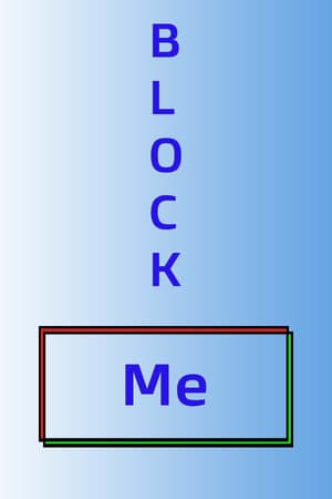 Block Me.