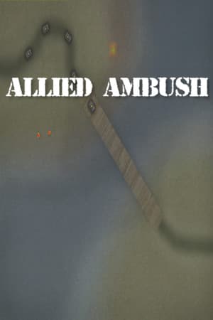 Allied Ambush