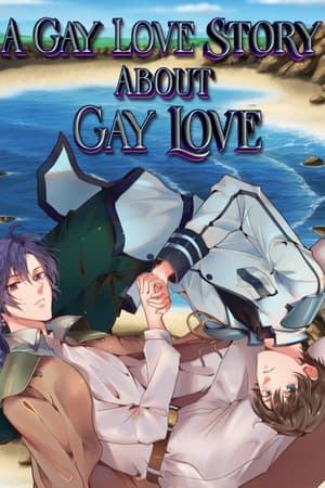 A Gay Love Story About Gay Love
