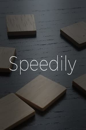 Speedily