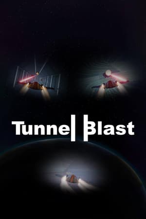 Tunnel Blast