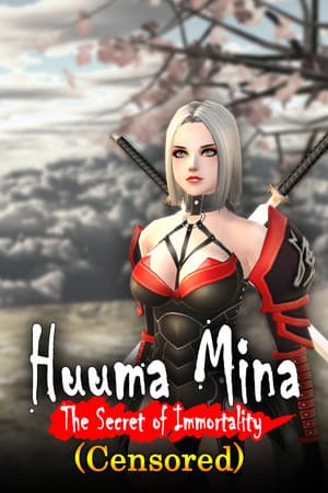 Huuma Mina: The Secret of Immortality (Censored)