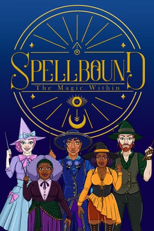 Spellbound : The Magic Within