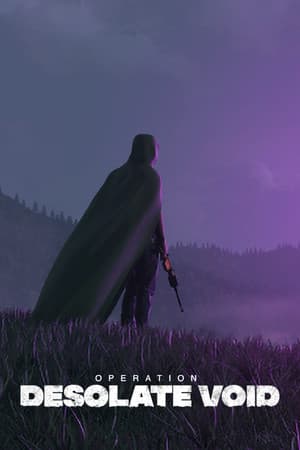 Operation Desolate Void