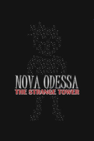 Nova Odessa - The Strange Tower
