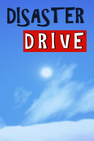 Disaster Drive