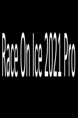 Race On Ice 2021 Pro