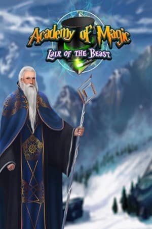 Academy of Magic - Lair of the Beast