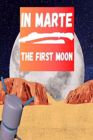In Marte - The First Moon