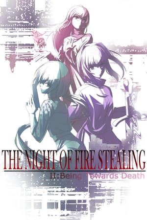 The night of fire stealing 2/盗火之夜2