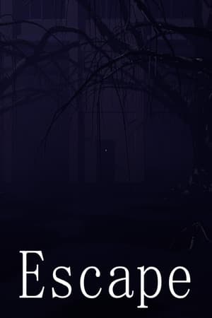 Escape
