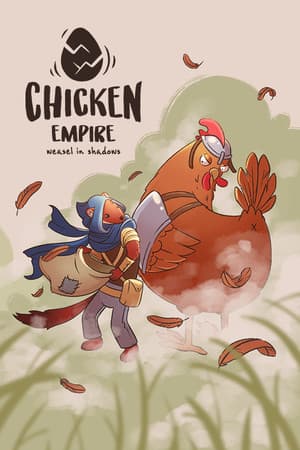 Chicken Empire: Weasel in Shadows