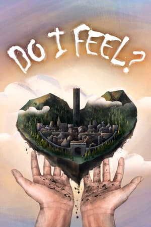 Do I Feel?