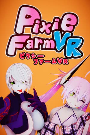 Pixie Farm VR / ピクシーファームVR